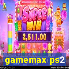 gamemax ps2